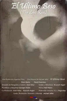 Poster from the black and white short film El Ultimo Beso, filmed with Canon Cinema Cameras and Cokin B&W filters by London Cinematographer / DoP Ariel Artur.