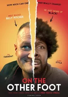 Poster from the feature film On The Other Foot, filmed with Canon Cinema Cameras by London Cinematographer / DoP Ariel Artur.